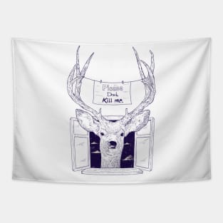 Please Don't Kill Me - Nature Animal Deer Gift Tapestry