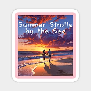 Beach vibes, summer vibes, holidays, vacation, graduation day, Graduation 2024, class of 2024, birthday gift, Father's day, Summer Strolls by the Sea! gifts for grads! Magnet