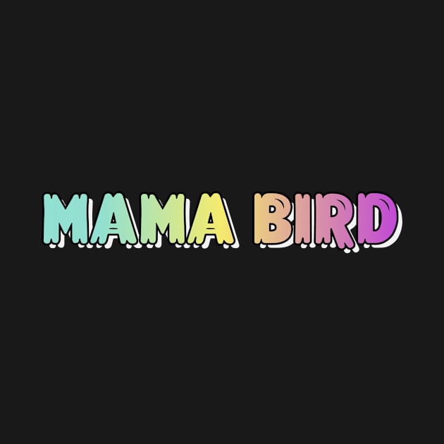 Mama Bird by Andonaki