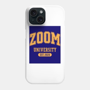 ZOOM University 2020 art Phone Case