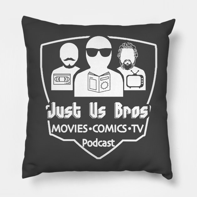 Just Us Bros Podcast Pillow by Just Us Bros Podcast