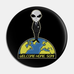 Welcome Home, Son! Pin