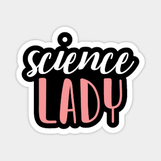 science lady - science girl Magnet