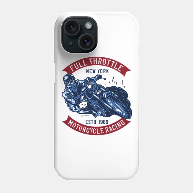 Full Throttle Motorcycle Racing New York estd 1969 Phone Case by Ebazar.shop