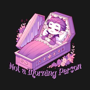 Not A Morning Person Cute Vampire T-Shirt