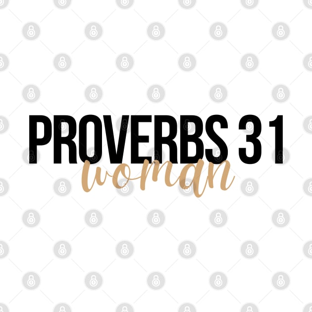 Proverbs 31 Woman Christian Woman by HisPromises