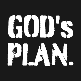 God's Plan T-Shirt