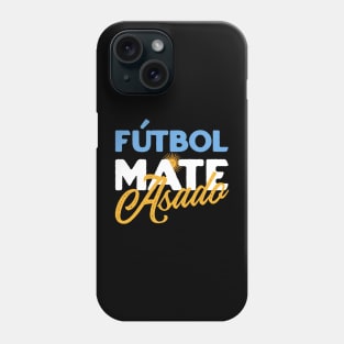 Argentina - Futbol Mate Asado Phone Case