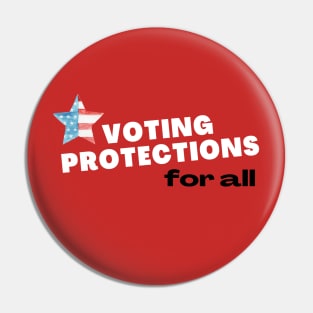 Voting Protections for ALL Pin