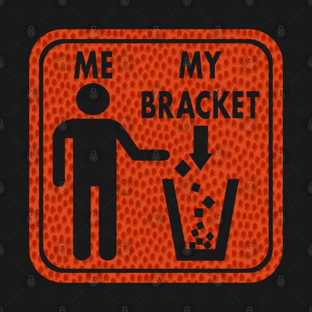 March Madness Busted Bracket