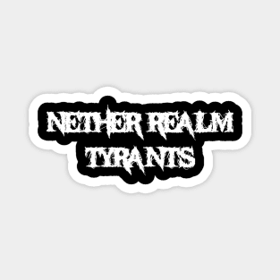 Nether Realm Tyrants Logo Magnet