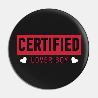 Certified lover boy Pin