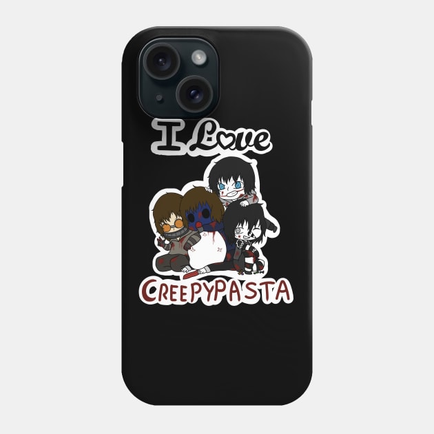 I love creepypasta Phone Case by LillyTheChibi