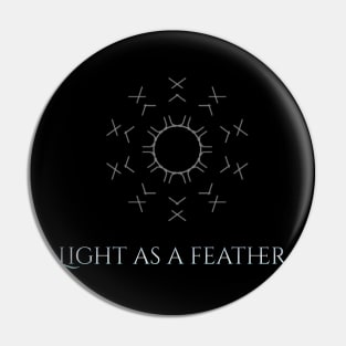 Light as a feather Pin