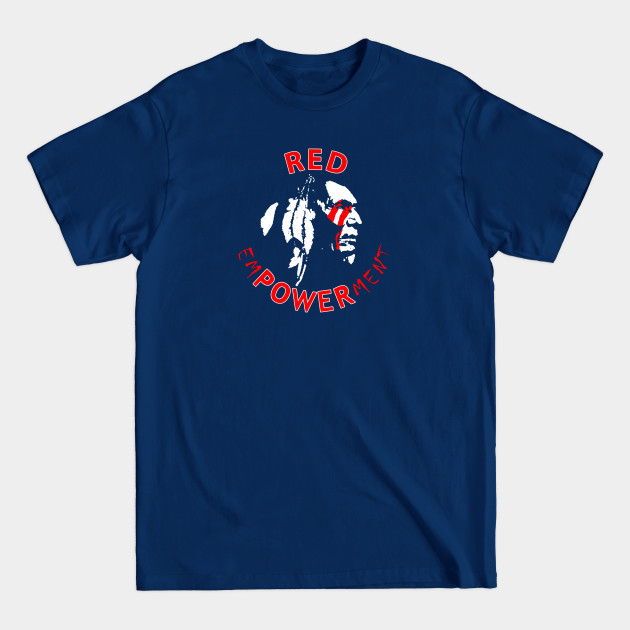 Disover RED POWER 1B - American Indian - T-Shirt