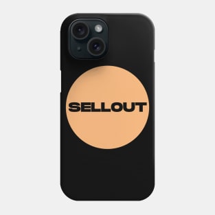 Sellout Circle (Yellow) Phone Case