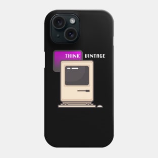 Think Vintage Phone Case