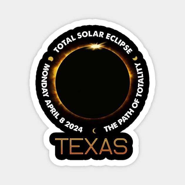 TEXAS Total Solar Eclipse 2024 American Totality April 8 Magnet by Sky full of art