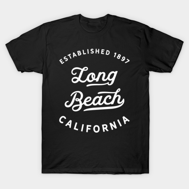 Discover Long Beach California Classic Cali Beach Life Novelty Gift - Long Beach - T-Shirt