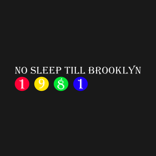 No Sleep Till Brooklyn-1981 by agu13