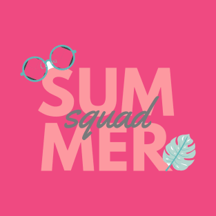 summer t shirt | summer squad | summer sticker T-Shirt