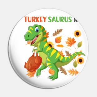 Turkey Saurus Rex Funny Dinosaur Thanksgiving Pin