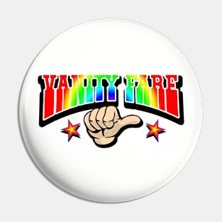 Vanity Fare Pin