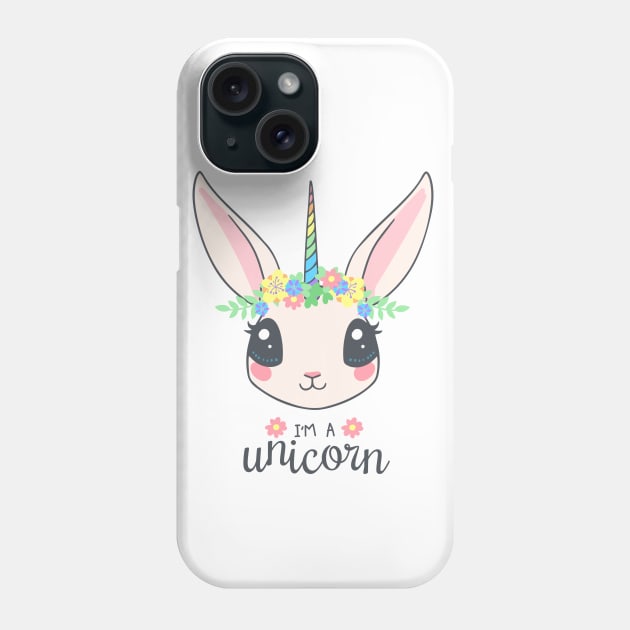 I'm A Unicorn - Bunny Phone Case by Humoratologist