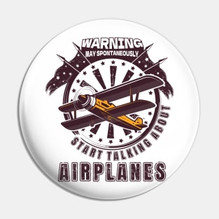 WARNING MAY SPONTANEOUSLY START TALKING ABOUT AIRPLANES ADVENTURE Pin