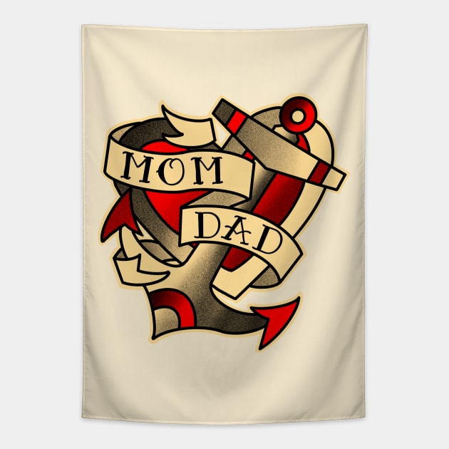 mom dad, traditional tattoo style banner, around a heart and anchor Tapestry by weilertsen