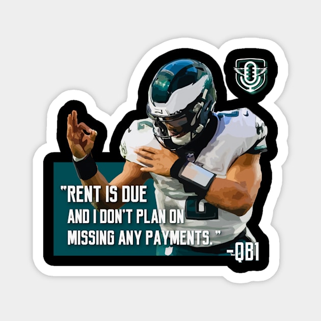 Rent is Due Magnet by Eagles Unfiltered