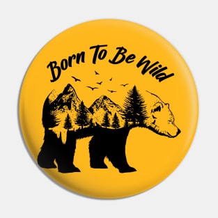 Born To Be Wild Pin