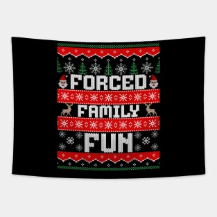 Forced Family Fun - Funny Ugly Christmas Sweater Tapestry