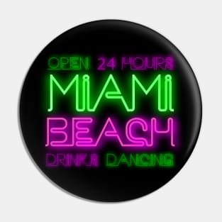 Miami Beach neon retro sign Pin