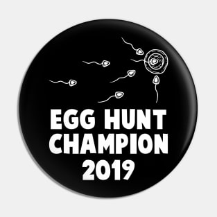 Dad Pregnancy Announcement Egg Hunt Champion 2019 Shirt Pin