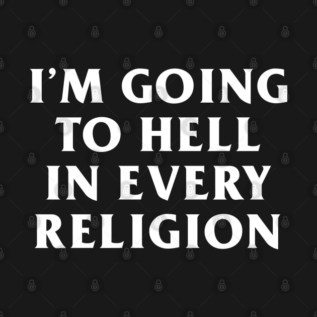 I'm Going to Hell in Every Religion by Venus Complete