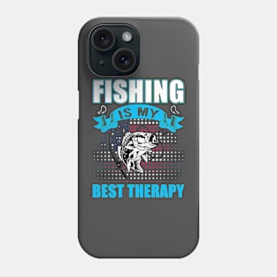 Fishing is My Best Therapy Phone Case