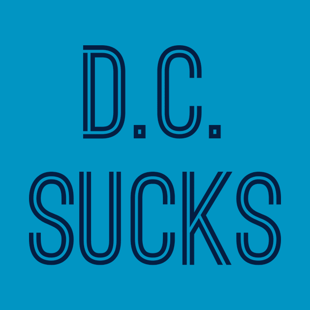 D.C. Sucks (Navy Text) by caknuck