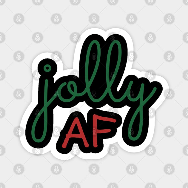 Jolly AF Magnet by Litehouse Tees