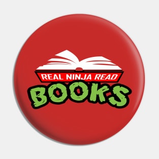 Real Ninja Read Books Pin