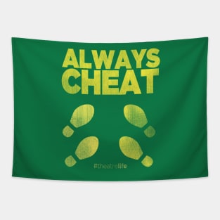 Always Cheat Tapestry