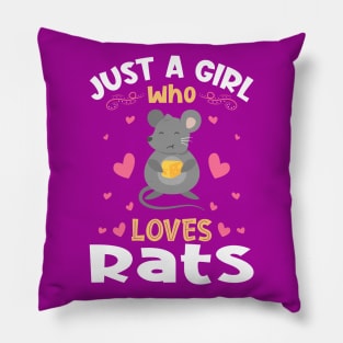 Just a Girl who Loves Rats Gift Pillow