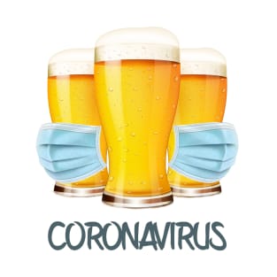 Corona virus Funny Beer Drinking T-Shirt