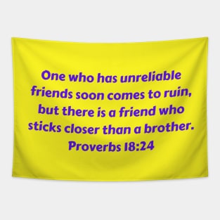 Bible Verse Proverbs 18:24 Tapestry