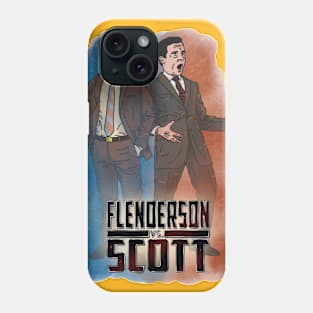 Flenderson Vs Scott Phone Case