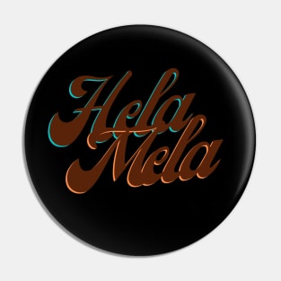 Hela Melanin Pin