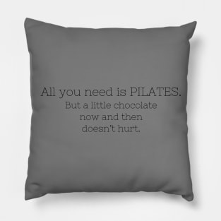 All you need is Pilates. Pillow