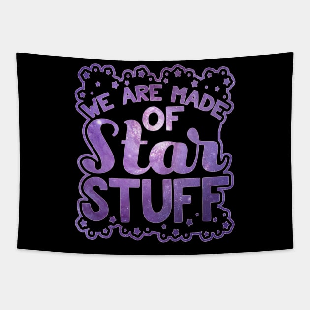 We Are Made Of Star Stuff Novelty Space Galaxy Tapestry by AstroGearStore