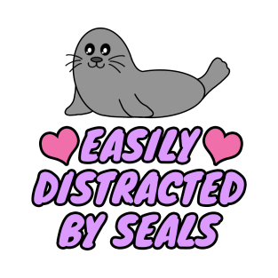 Easily Distracted By Seals T-Shirt