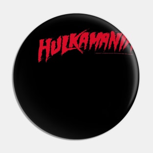 Hulk Hogan Hulkamania Text Pin